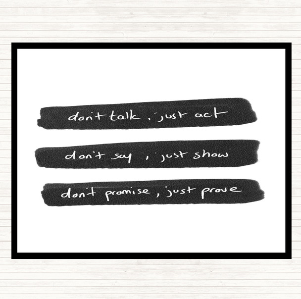 White Black Don't Talk Act Quote Placemat