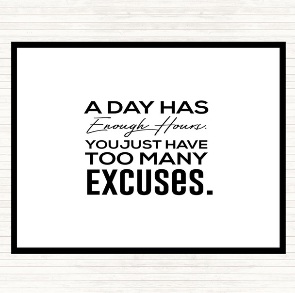 White Black Excuses Quote Placemat