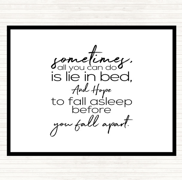 White Black Fall Apart Quote Placemat