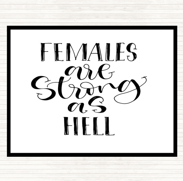 White Black Female Strong As Hell Quote Placemat