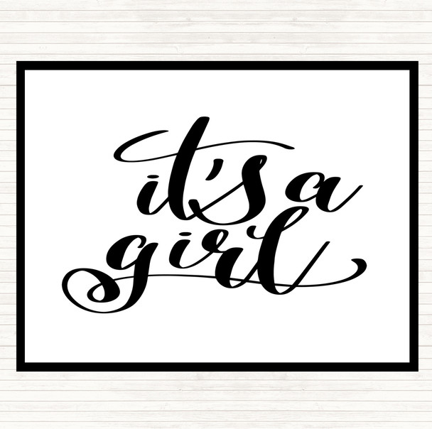 White Black A Girl Quote Placemat