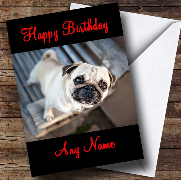 Cute Pug Customised Birthday Card