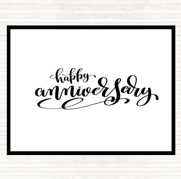 White Black Happy Anniversary Quote Placemat