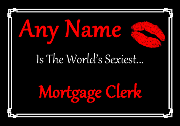 Mortgage Clerk World's Sexiest Placemat