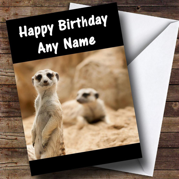 Funny Meerkat Customised Birthday Card