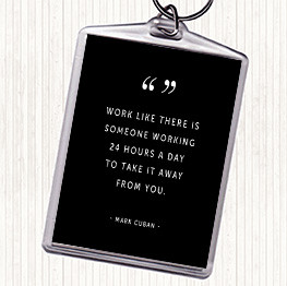 Black White Someone Working Quote Keyring