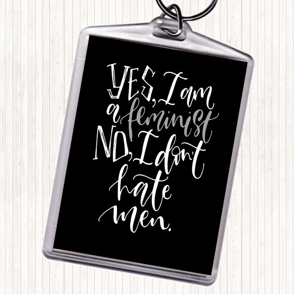 Black White Yes Feminist Quote Keyring