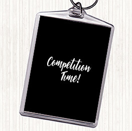 Black White Competition Time Quote Keyring