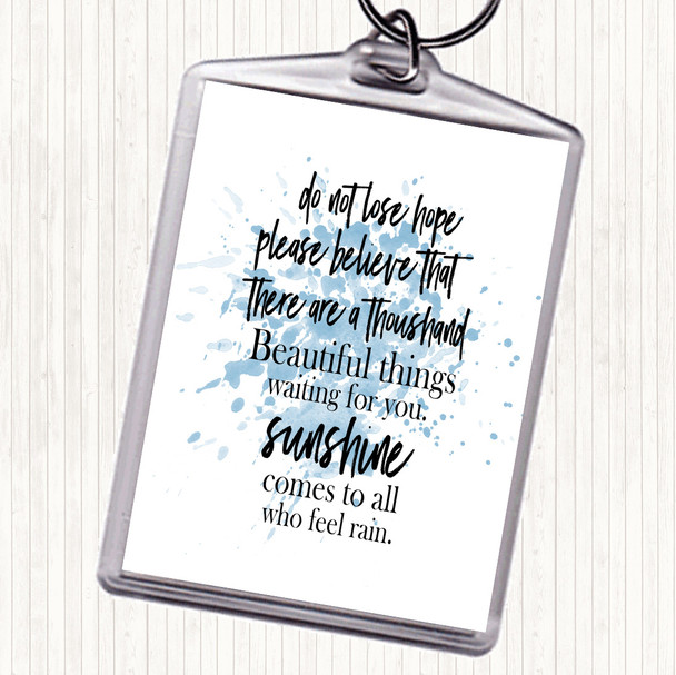 Blue White Lose Hope Inspirational Quote Keyring Blue White Lose Hope Inspirational Quote Keyring