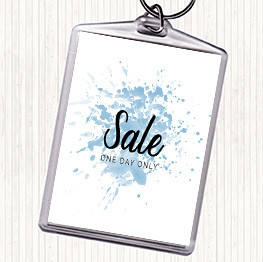 Blue White Sale One Day Only Inspirational Quote Keyring