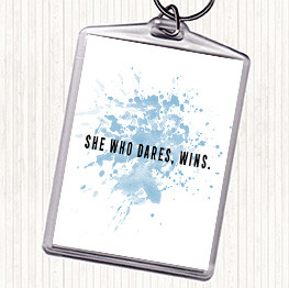 Blue White She Who Dares Inspirational Quote Keyring