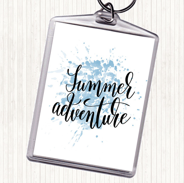 Blue White Summer Adventure Inspirational Quote Keyring