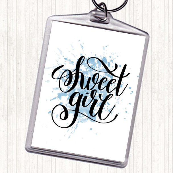 Blue White Sweet Girl Inspirational Quote Keyring