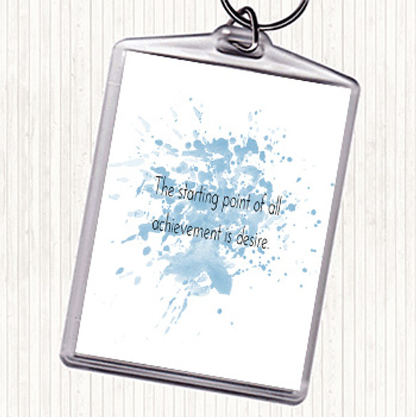 Blue White Achievement Starts With Desire Inspirational Quote Keyring