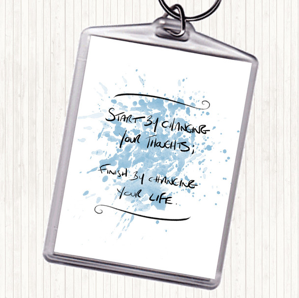 Blue White Change Thoughts Inspirational Quote Keyring