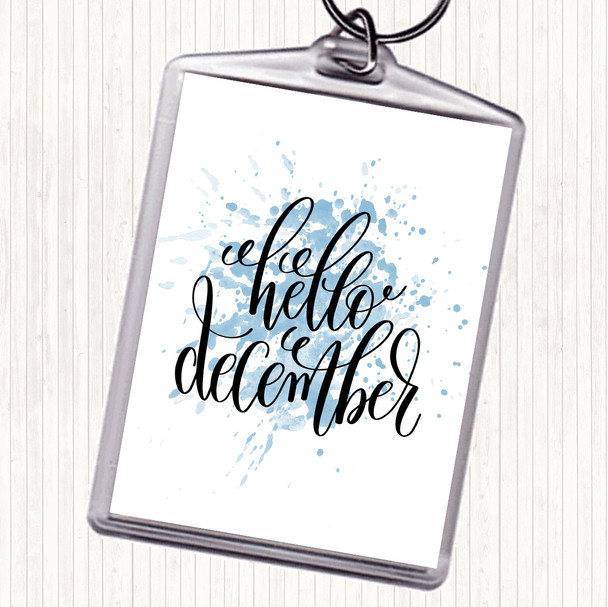 Blue White Christmas Hello December Inspirational Quote Keyring