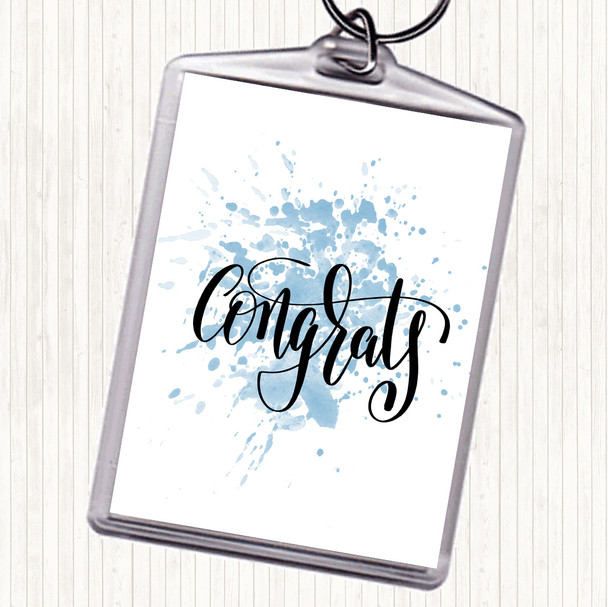 Blue White Congratulations Inspirational Quote Keyring