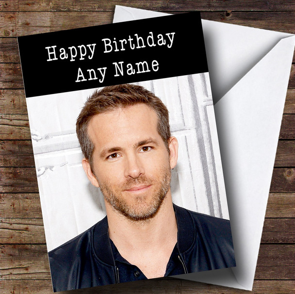 Customised Ryan Reynolds Celebrity Birthday Card
