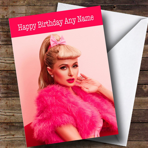 Customised Paris Hilton Celebrity Birthday Card