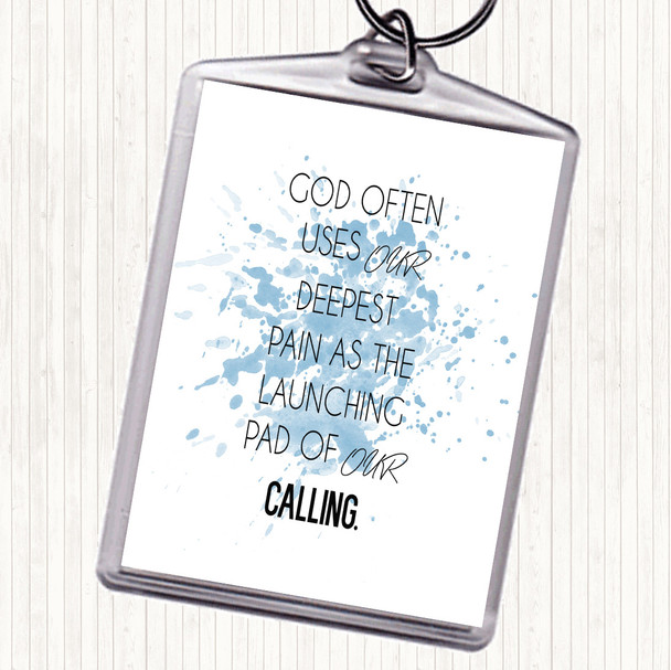 Blue White God Often Uses Inspirational Quote Keyring