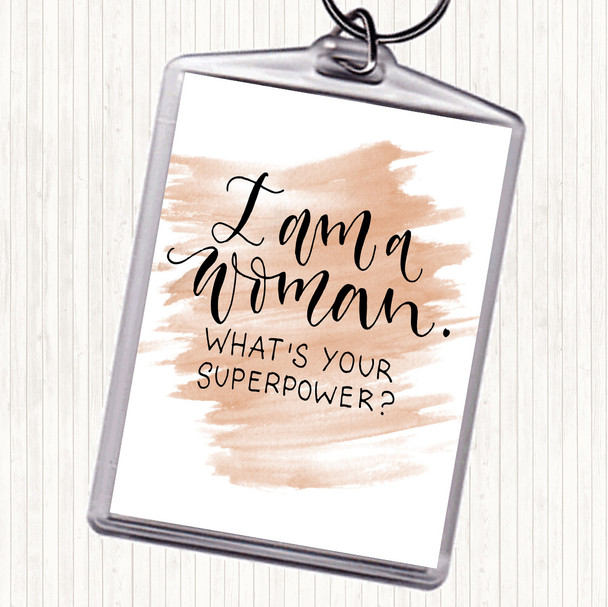 Watercolour I Am Woman Quote Keyring