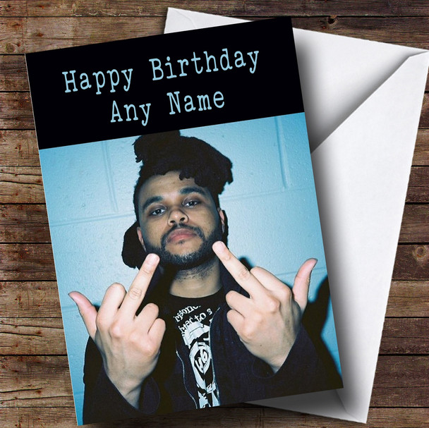 Customised The Weeknd Celebrity Birthday Card
