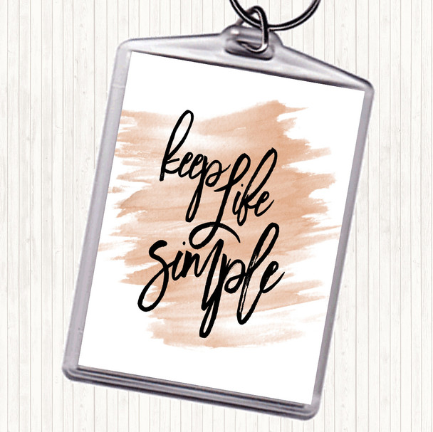 Watercolour Life Simple Quote Keyring