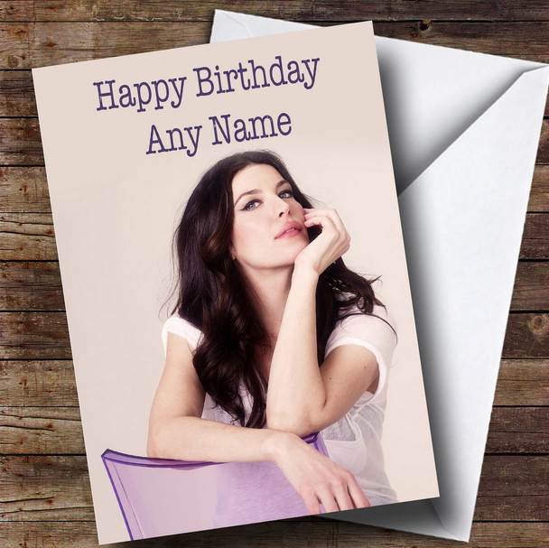 Customised Liv Tyler Celebrity Birthday Card