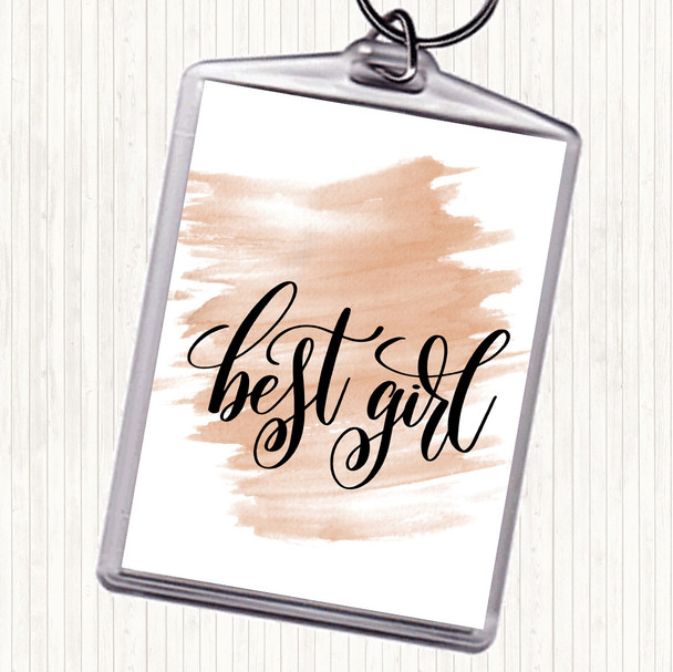 Watercolour Best Girl Quote Keyring Watercolour Best Girl Quote Keyring