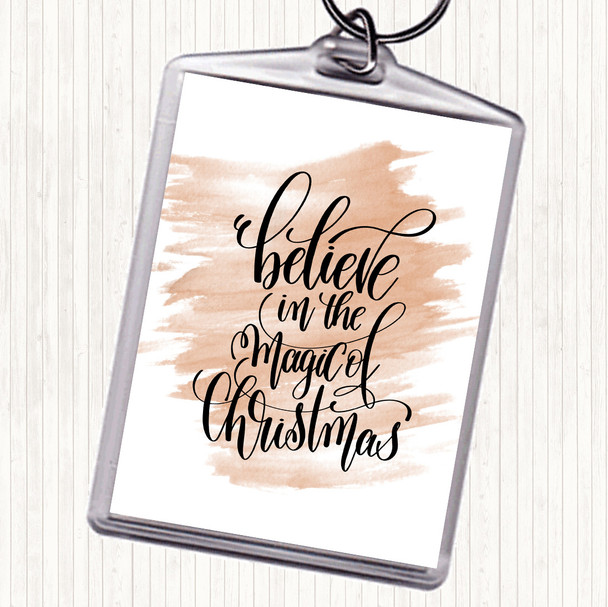 Watercolour Christmas Believe In Magic Xmas Quote Keyring