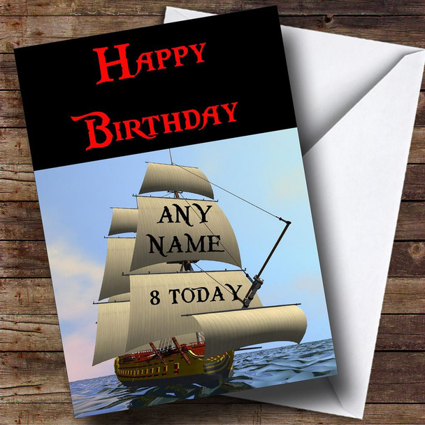 Pirate Ship In The Sea Customised Birthday Card