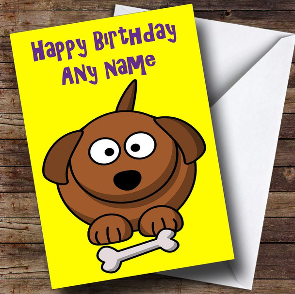 Cartoon Dog & Bone Customised Birthday Card