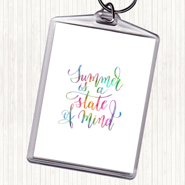 Summer State Of Mind Rainbow Quote Keyring