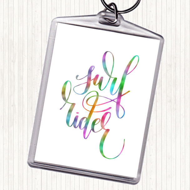 Surf Rider Rainbow Quote Keyring