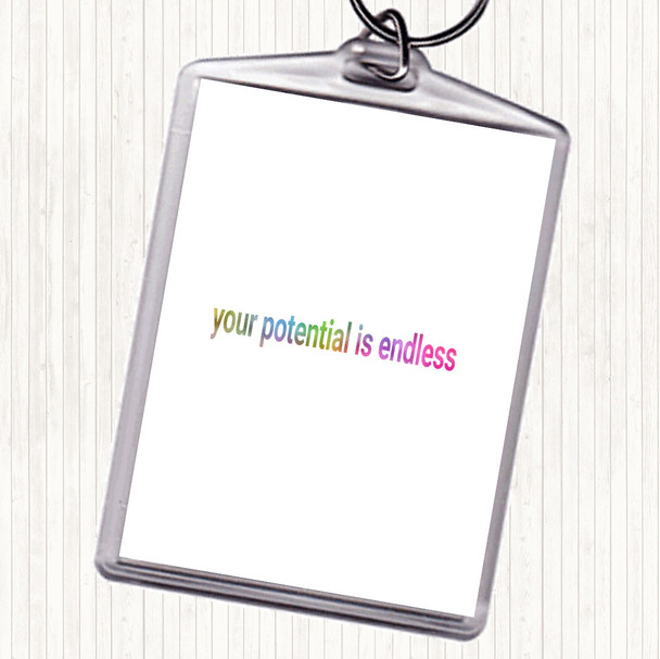 Your Potential Is Endless Rainbow Quote Keyring