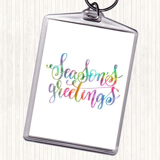 Christmas Seasons Greetings Rainbow Quote Keyring