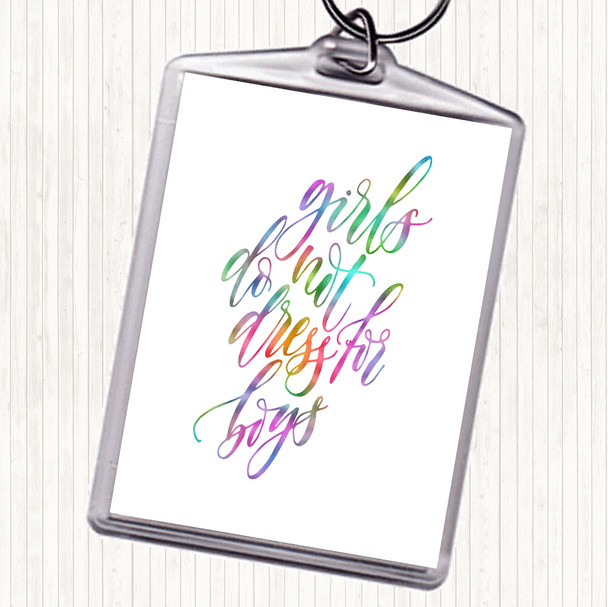 Dress For Boys Rainbow Quote Keyring