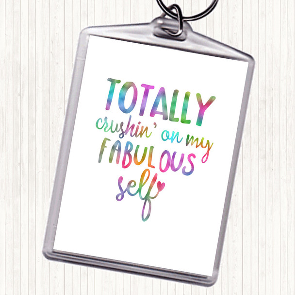 Fabulous Self Rainbow Quote Keyring