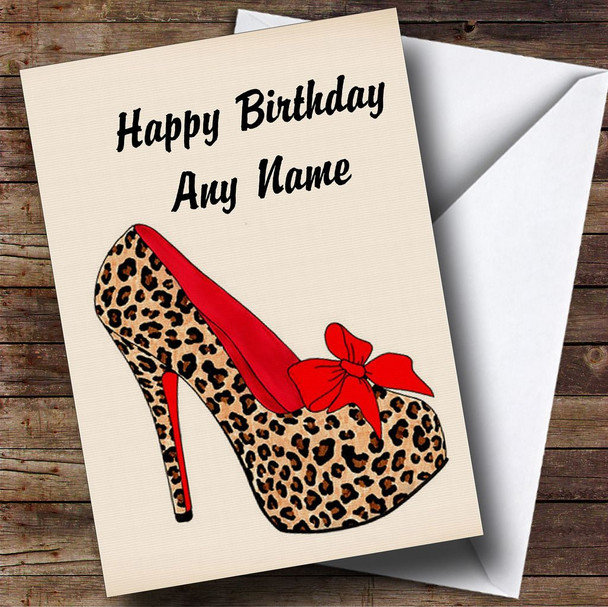 Leopard Print Stiletto Customised Birthday Card