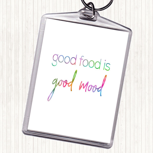 Good Food Rainbow Quote Keyring