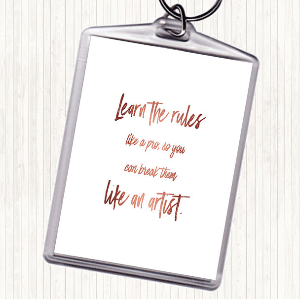 Rose Gold Like A Pro Quote Keyring