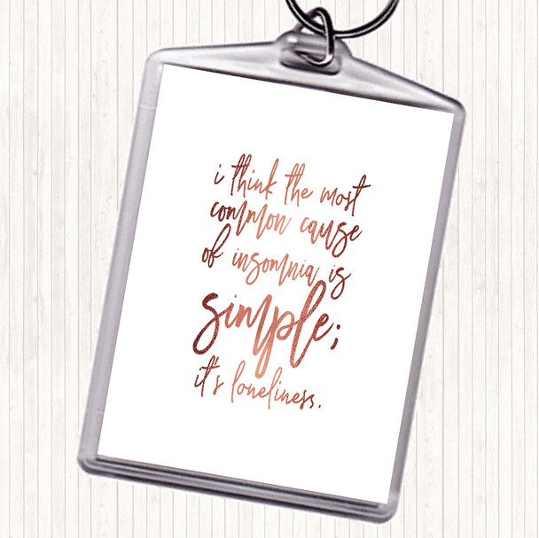 Rose Gold Loneliness Quote Keyring
