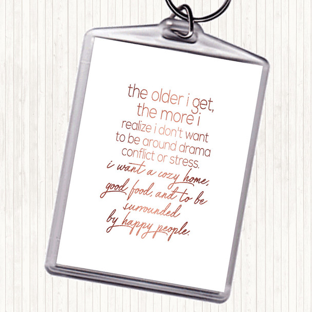 Rose Gold Older I Get Quote Keyring Rose Gold Older I Get Quote Keyring