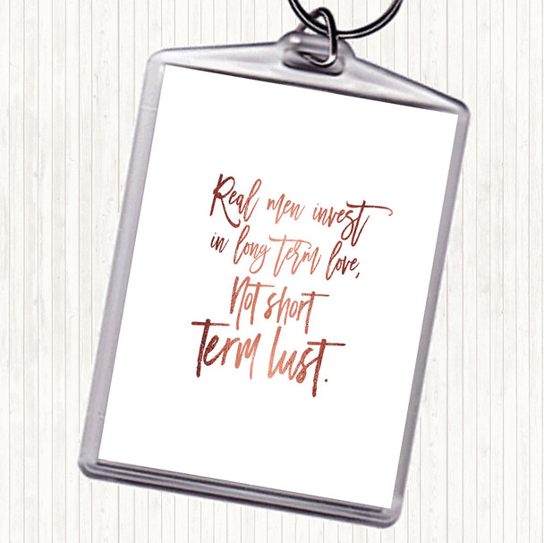 Rose Gold Short Term Lust Quote Keyring