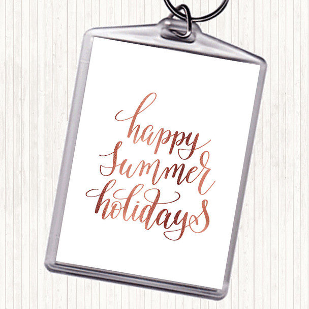 Rose Gold Summer Holidays Quote Keyring