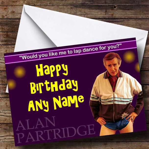 Alan Partridge Customised Birthday Card