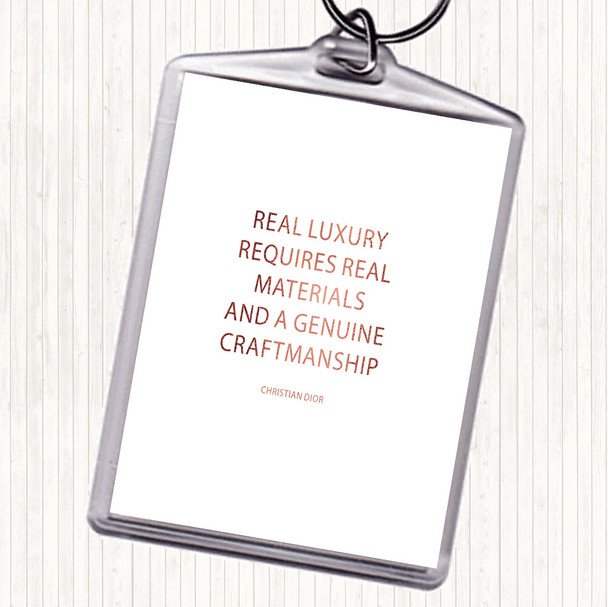 Rose Gold Christian Dior Real Luxury Quote Keyring