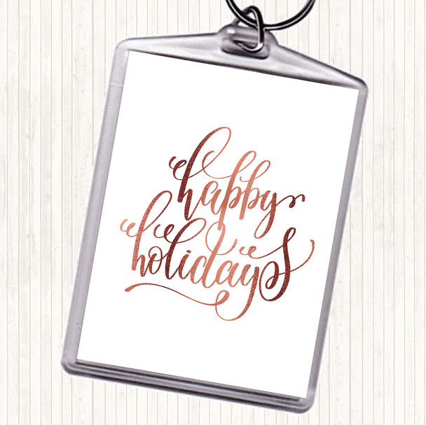 Rose Gold Christmas Happy Holidays Quote Keyring