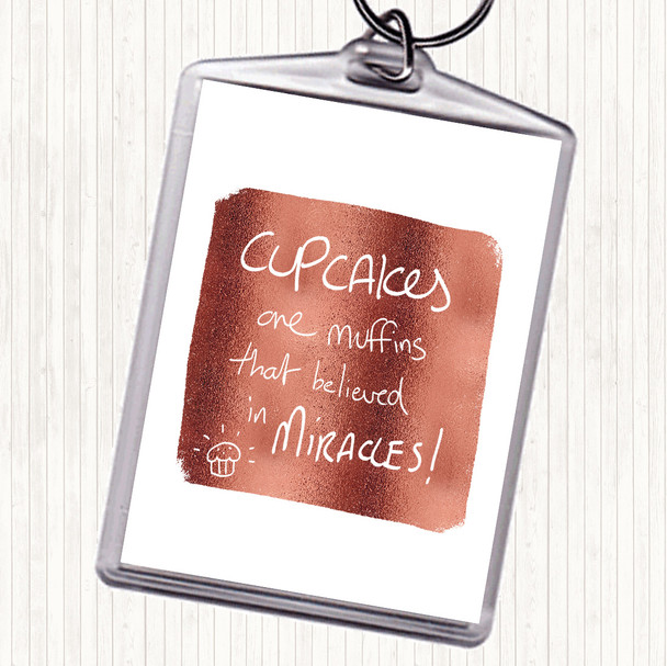 Rose Gold Cupcakes Muffins Quote Keyring