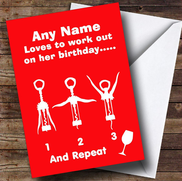 Funny Wine Workout Red Customised Birthday Card